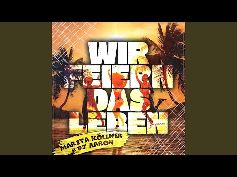 Wir feiern das Leben