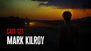 Case 123: Mark Kilroy video