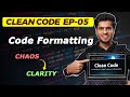 Clean Code 5 Why Code Formatting Is Important