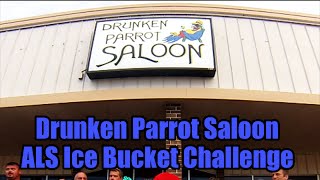 preview picture of video 'Drunken Parrot Saloon Ice Bucket Challenge'
