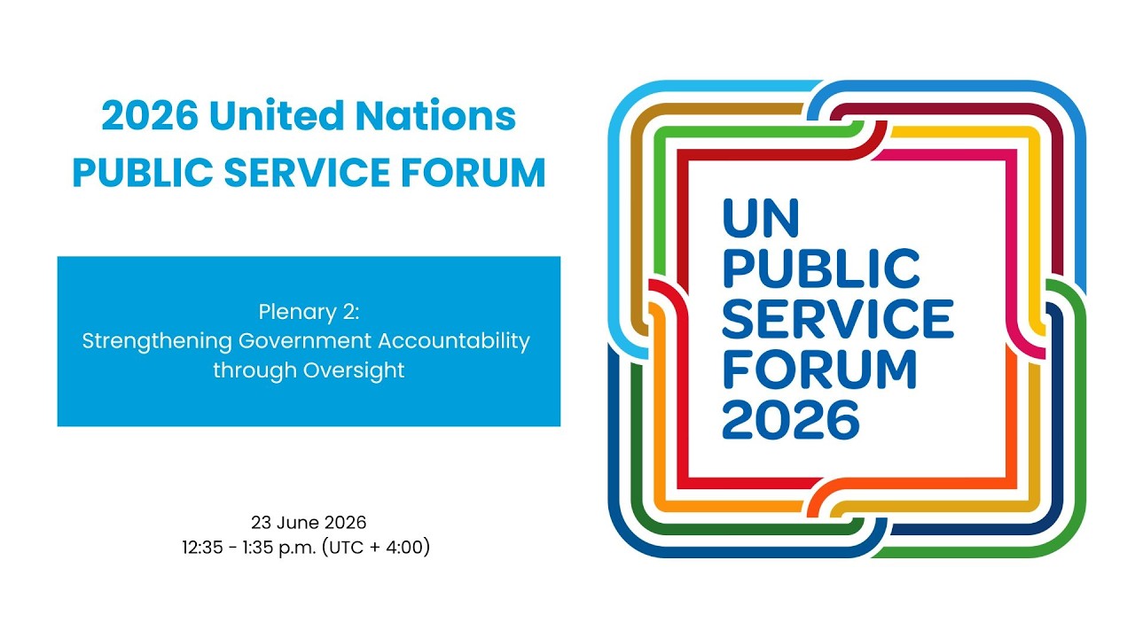 2026 UN Public Service Forum - Plenary 2