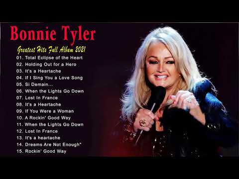 Bonnie Tyler Greatest Hits Playlist Full Album 2021 - Bonnie Tyler Best Songs Of All Time