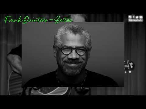 FRANK QUINTERO - Éxitos 3x1 [Audio HD]