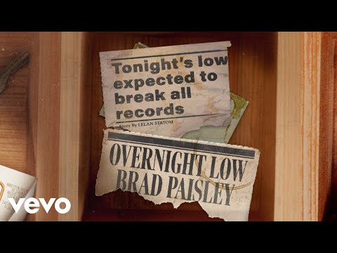 Overnight Low - Brad Paisley