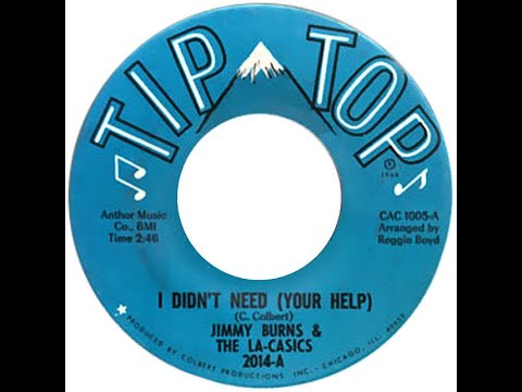 Thumbnail for JIMMY BURNS & THE LaCASICS  I DIDN'T NEED YOUR HELP by Jimmy Burns