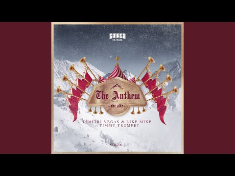 Video thumbnail for The Anthem (Der Alte)