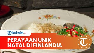 Tradisi Unik Perayaan Natal yang Ada di Negara Finlandia: Temukan Kacang Almond Jadi Pemenang