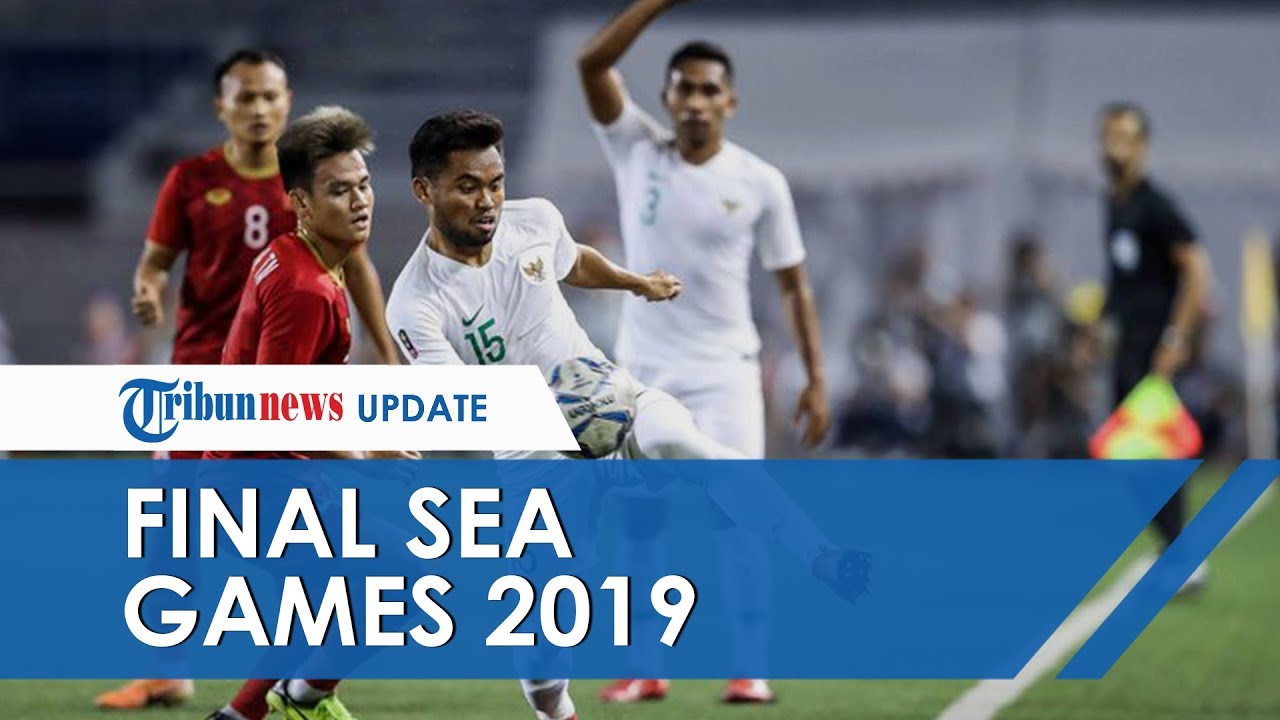UPDATE Indonesia Lawan Vietnam pada Babak Final SEA Games 2019