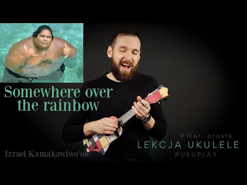 Somewhere over the Rainbow | Lekcja Ukulele | wer. prosta