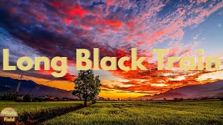 Josh Turner - Long Black Train (Lyrics)