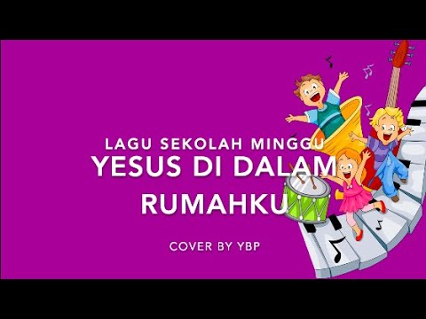 Yesus Di Dalam Rumahku