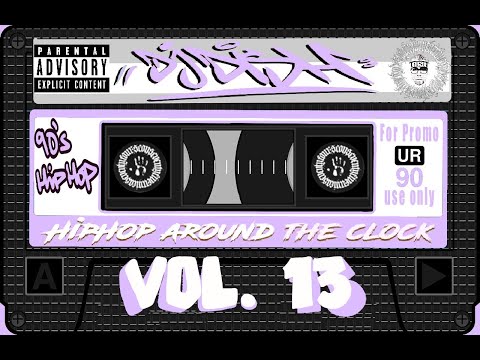 DJ DISH   HipHop around the Clock Vol. 13  - #13 -  Oldschool MixTape - 90s HipHop Mix