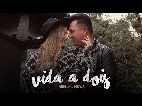 Vida a Dois - Marlon e Micheli (Oficial Music Vídeo) Música Romântica Gospel