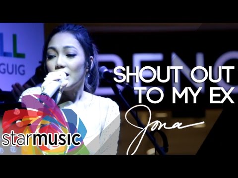 Jona - Shout Out To My Ex 