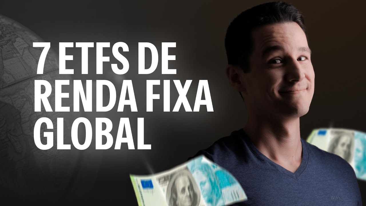 Renda Fixa em Dólar Vale a Pena? | Principais ETFs de Renda Fixa Global