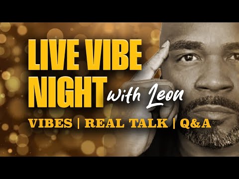Live Vibe Night with Leon R Walker Jr