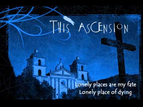 This Ascension-Lonely Place of Dying