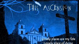 This Ascension-Lonely Place of Dying