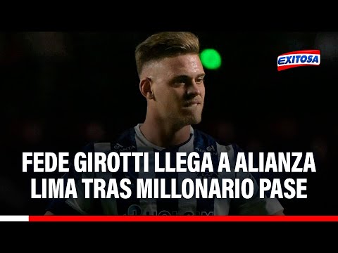 🔴🔵 Federico Girotti va a Matute con MILLONARIO PASE: "Alianza Lima está con ganas de gastar"