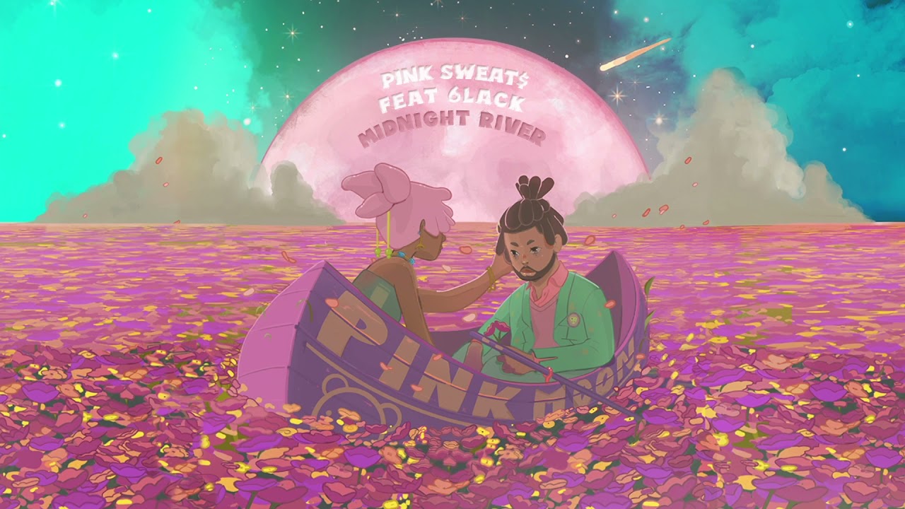 Midnight River – Pink Sweat$
