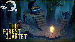 【THE FOREST QUARTET】　森と哀しみと音楽と