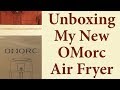 OMorc Air Fryer unboxing and testing (with marinated pork ribs)