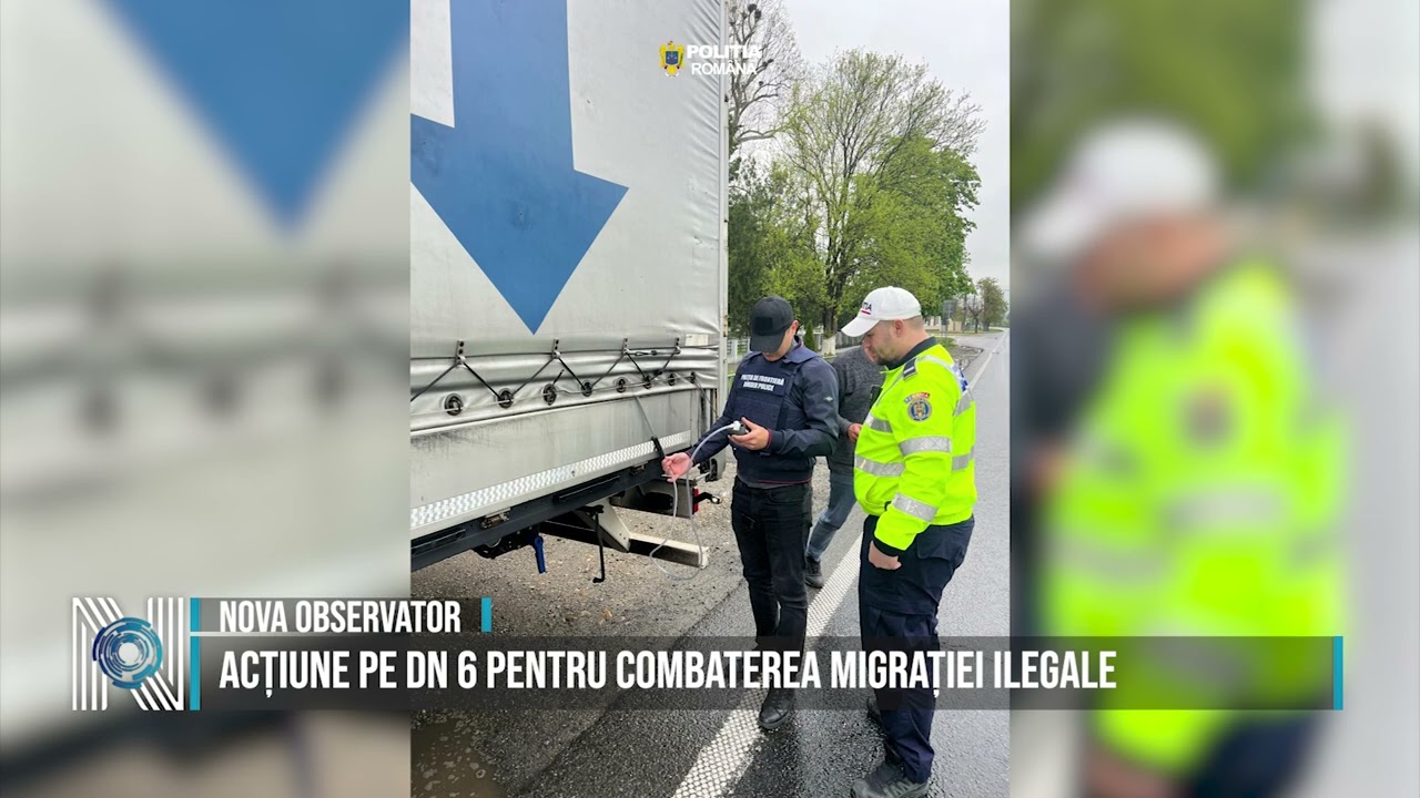 Acțiune pe DN 6 pentru combaterea migrației ilegale