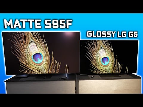 Samsung S95F Matte vs Glossy LG G5 - Which OLED is Better?