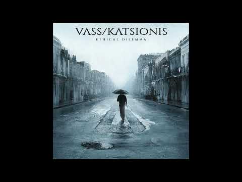 VASS KATSIONIS  -  ETHICAL DILEMA    ( Full-length )