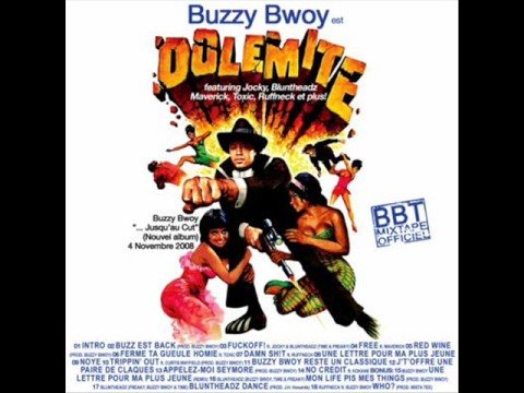 Buzzy Bwoy- Dolemite