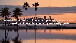 Austin Mahone - All I Ever Need (Lyrics)