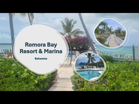 Romora Bay Resort & Marina - Harbour Island - Bahamas