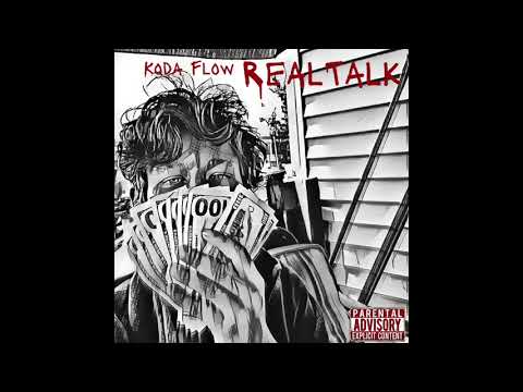 Koda Flow - RealTalk Freestyle (official audio)