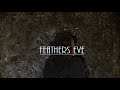 Feathers Eve - Sharp At The Edges