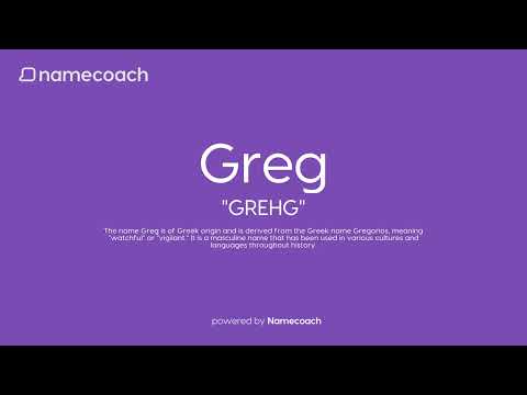 How to Pronounce Greg