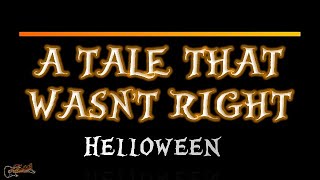 Download lagu A Tale That Wasn't Right HELLOWEEN Karaoke Instrumental mp3