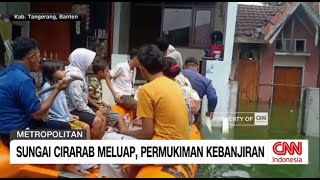 Ragam Metropolitan: Sungai Ciracab Meluap, Permukiman Kebanjiran