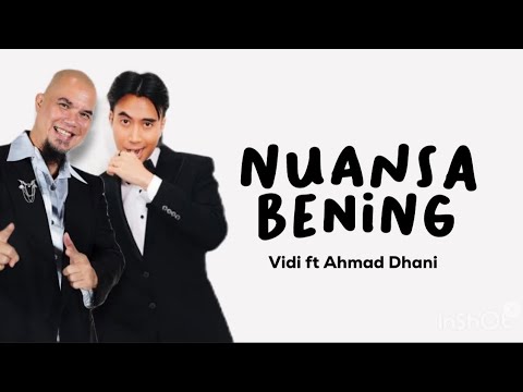 Vidi Aldiano ft Ahmad Dhani - Nuansa Bening (Lirik) // Tiada yang hebat dan mempesona