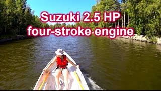 preview picture of video 'Suzuki 2.5 HP four stroke engine  8.7.2014 Pyhäjärvi Sotkanvirta Nokia Finland'
