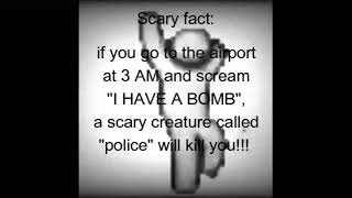 Scary fact: if you go in to the airport at 3AM