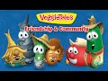 Friends Stick Together Neighborly Tales Of Friendship Community VeggieTales