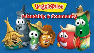 Friends Stick Together 🤝 Neighborly Tales of Friendship &amp; Community | VeggieTales