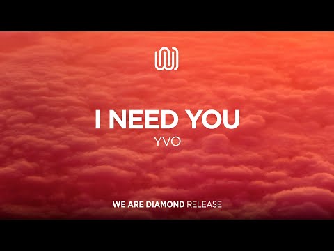 YVO - I Need You