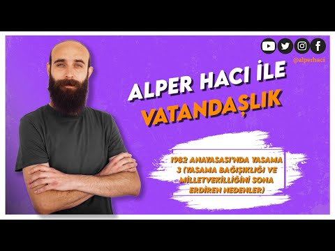 34) Anayasa Hukuku 17- 1982 Anayasası'nda Yasama 3 - Alper Hacı (KPSS VATANDAŞLIK) 2023