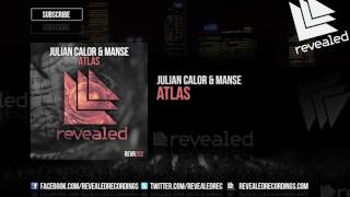 Julian Calor & Manse - Atlas [OUT NOW!]