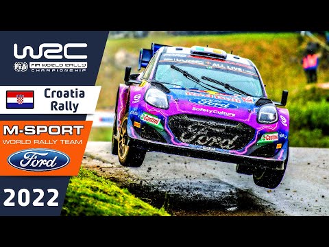 M-Sport Ford WRC Rally Highlights : WRC Croatia Rally 2022 : Day 1 : Ford Puma Rally1 Rally Car