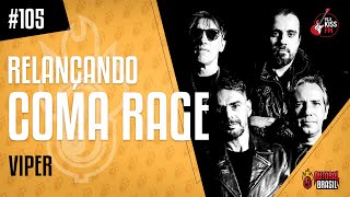 VIPER | RELANÇANDO COMA RAGE