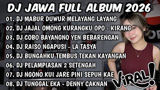Download lagu DJ JAWA TERBARU 2026 FULL BASS🎵DJ MABUR DUWUR MELAYANG LAYANG🎵DJ COBO BAYANGNO YEN BEBARENGAN mp3