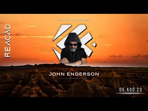 John Enderson - Reação 05.AGO.23