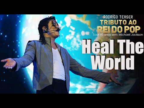 Heal The World - Tributo ao Rei do Pop (tour 10 anos sem Michael Jackson) | Rodrigo Teaser